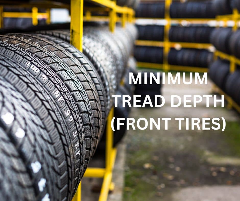 Analysis Of The Minimum Tread Depth For Front Tires